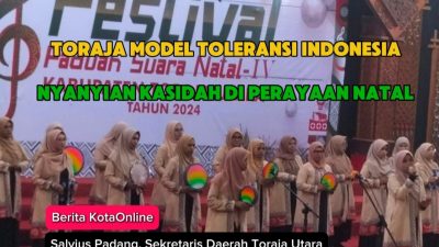 Toraja Model Toleransi Indonesia: Umat Muslim Ikut Meriahkan Festival Natal 2024 dengan Nyanyian Kasidah