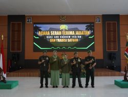 Pimpin Sertijab dan Tradisi Satuan , Danrem : Trima Kasih Kolonel Inf Noer Cahyo