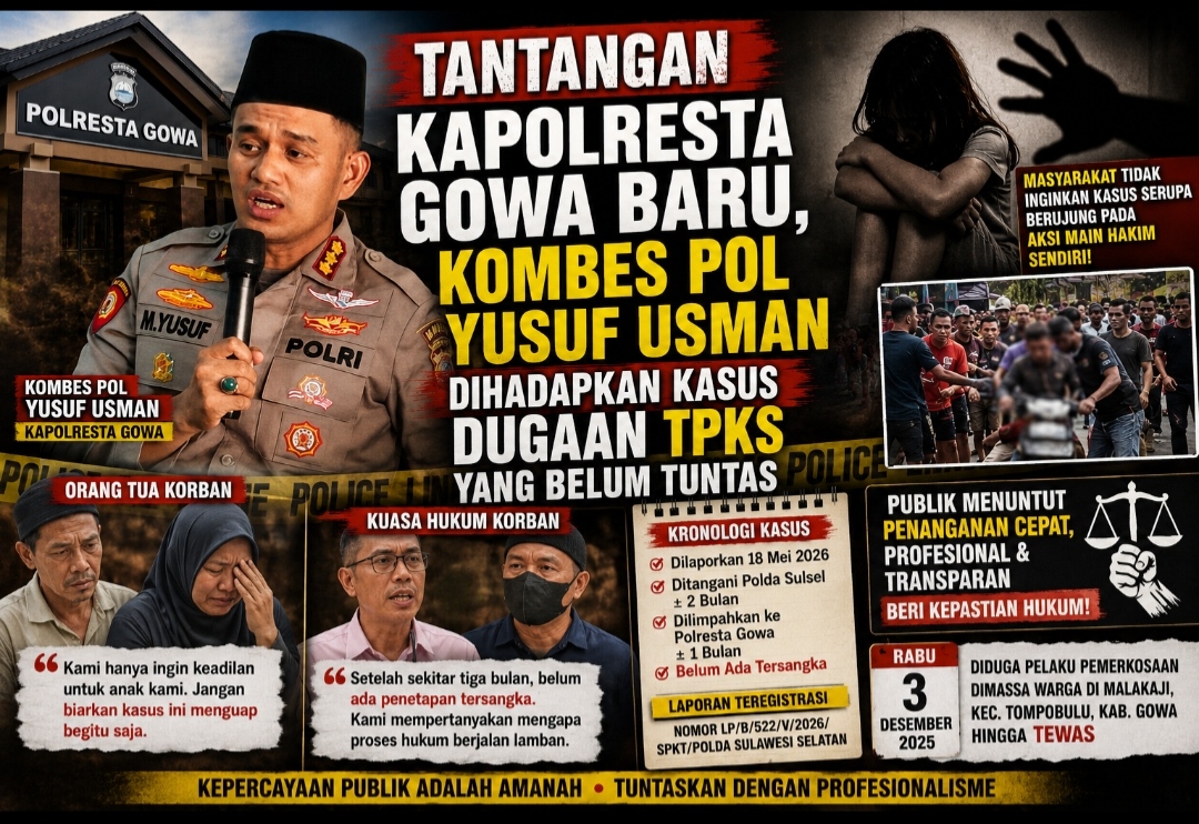 Ujian Kapolresta Gowa Baru, Kombes Pol Yusuf Usman Dituntut Tuntaskan Dugaan TPKS Anak di Bawah Umur